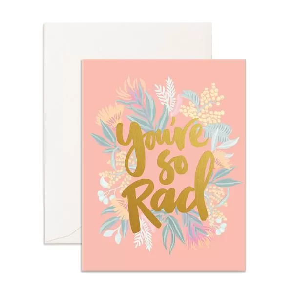  You're So Rad  Card